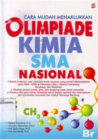 Cara Mudah Menaklukan Olimpiade Kimia SMA Nasional