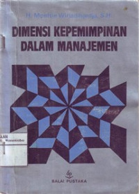 Dimensi Kepemimpinan Dalam Manajemen
