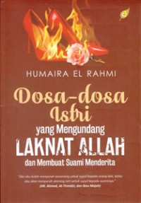 Dosa - dosa Istri yang Mengundang Laknat Allah