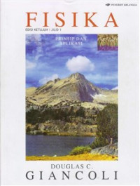 Fisika Prinsip dan Aplikasi Jilid 1
