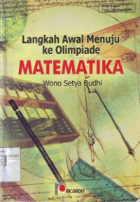 Langkah Awal Menuju ke Olimpiade Matematika