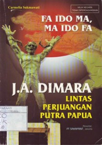 J.A. Dimara Lintas Perjuangan Putra Papua