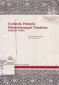Lontarak Patturio Patturioloangari Tutalloka ( Sejarah Tallo )