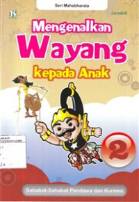 Mengenalkan Wayang Kepada Anak 2