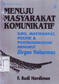 Menuju Masyarakat Komunikatif