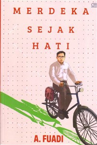 Merdeka Sejak Hati