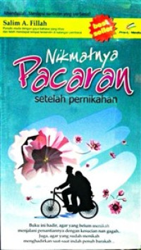 Nikmatnya Pacaran Setelah Pernikahan