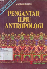 Pengantar Ilmu Antropologi
