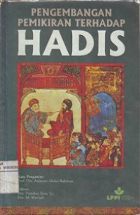 Pengembangan Pemikiran Terhadap HADIS