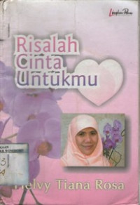 Risalah Cinta Untukmu