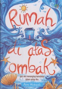 Rumah di Atas Ombak