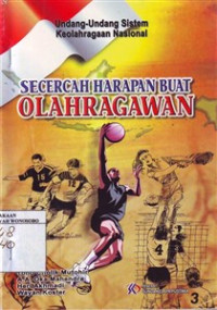 Secercah Harapan Buat Olahragawan