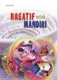Kreatif Untuk Mandiri