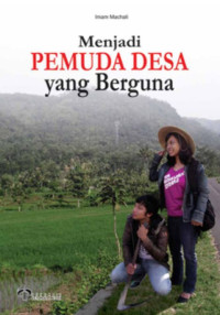 Menjadi Pemuda Desa yang Berguna